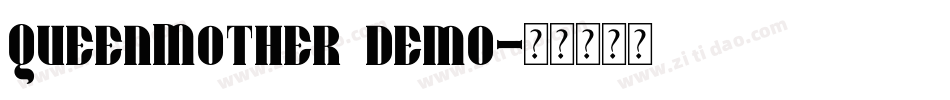 QueenMother demo字体转换